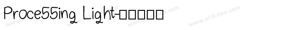 Proce55ing Light字体转换